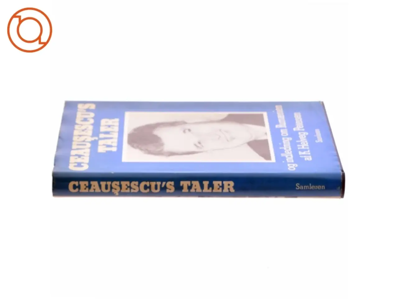 Billede 2 - Ceaușescu's taler af K.Helveg Petersen (bog)