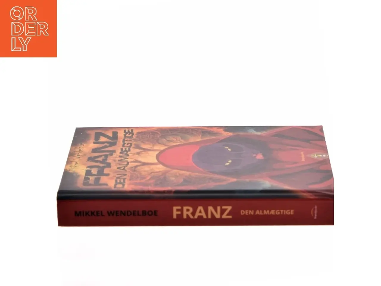 Billede 2 - Franz - den almægtige af Mikkel Wendelboe (Bog)