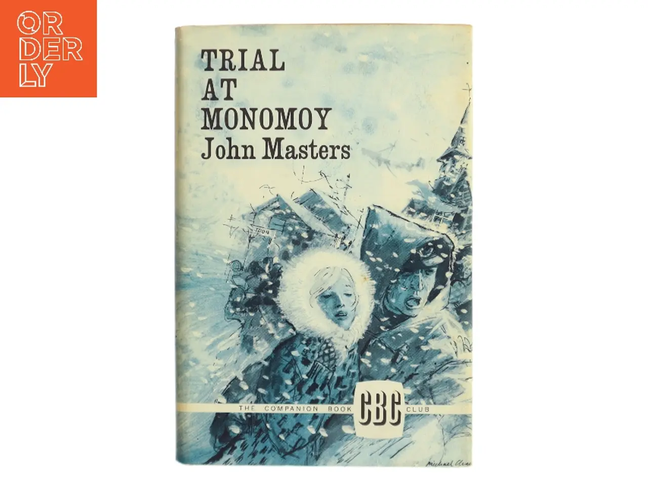 Billede 1 - Trial at Monomoy af John Masters (Bog)