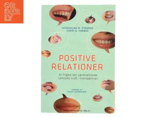Positive Relationer af Jacqueline M. Stavros (Bog)