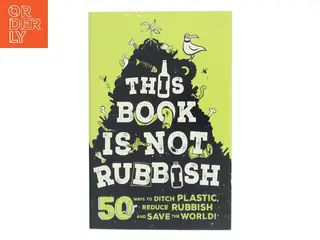 This book is not rubbish af Isabel Thomas (1979-) (Bog)