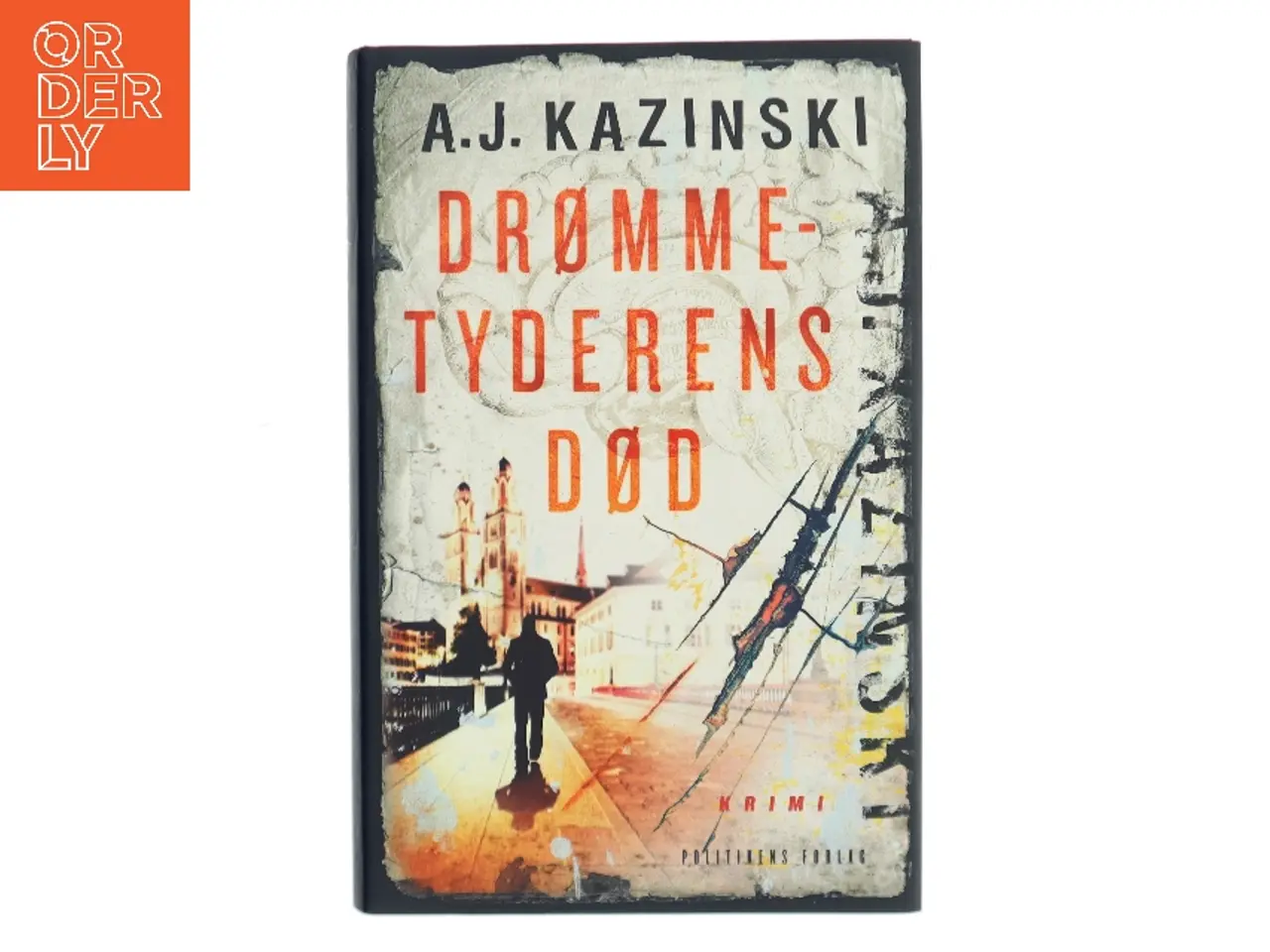Billede 1 - Drømmetyderens død af A. J. Kazinski (Bog)