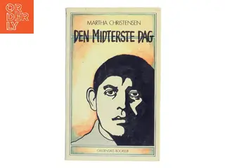 Den midterste dag af Martha Christensen (Bog)