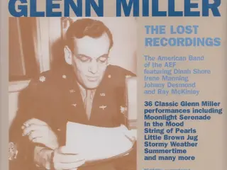 Glenn Miller – The Lost Recordings – 2CD