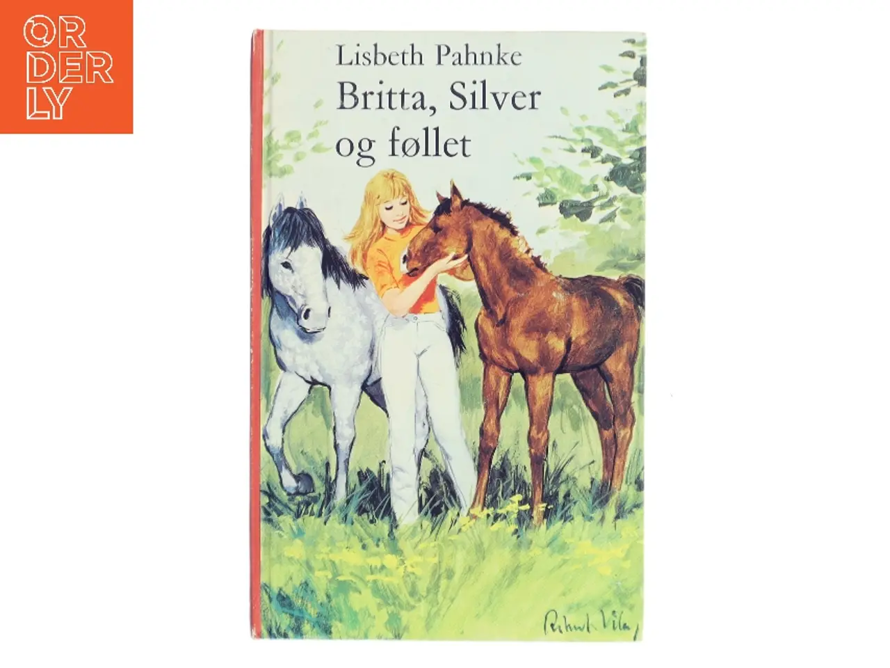 Billede 1 - Britta, Silver og føllet af Lisbeth Pahnke (Bog)