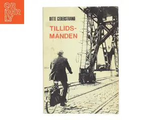Tillidsmanden af Ditte Cederstrand (Bog)