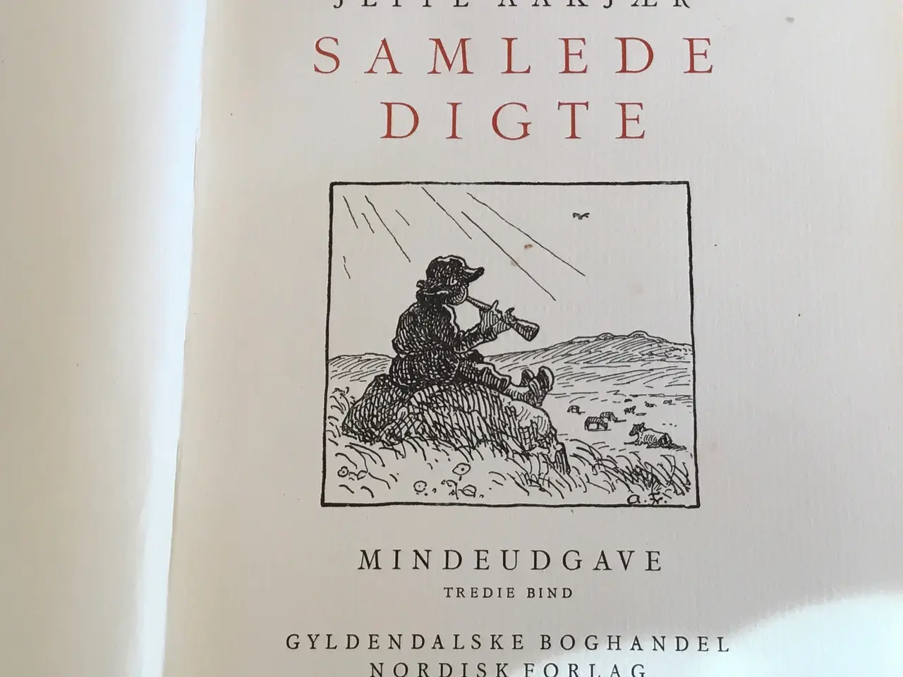 Billede 3 - Jeppe Aakjær samlede digte i mindeudgave 1931