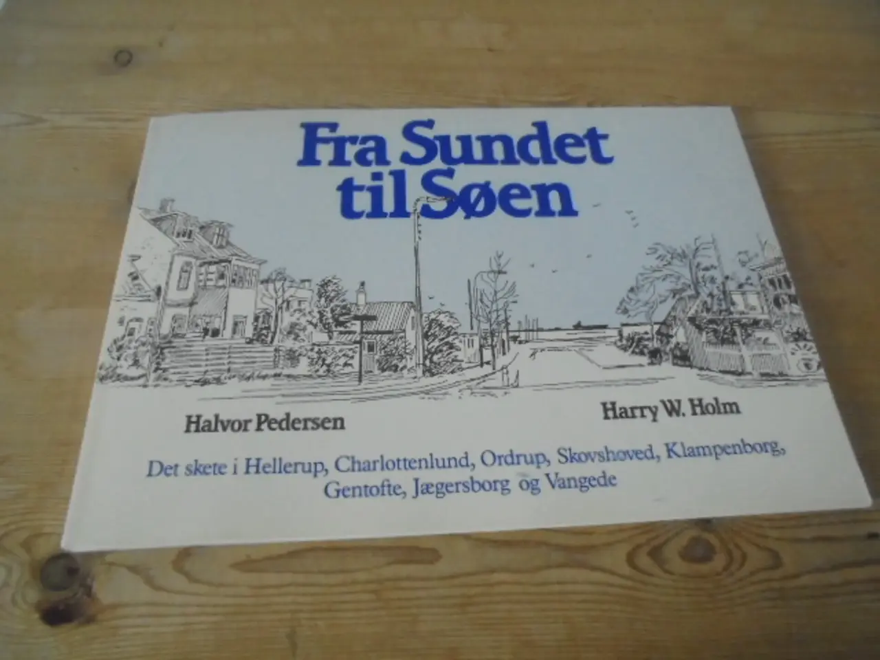 Billede 1 - Fra sundet til søen  - Øresundskystbyerne mod nord
