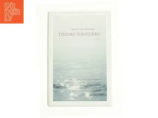 Tirsdag formiddag af Renée Toft Simonsen (Bog)
