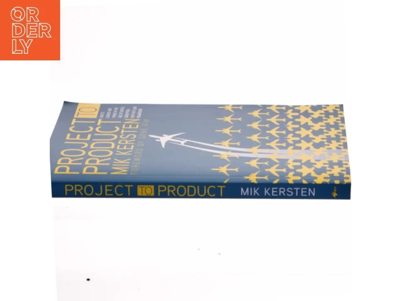 Billede 2 - Project to Product af Mik Kersten (Bog)