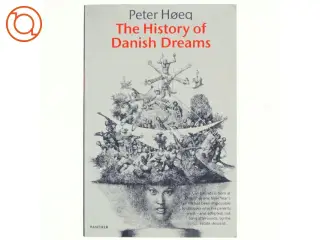 The history of Danish dreams af Peter Høeg (Bog)