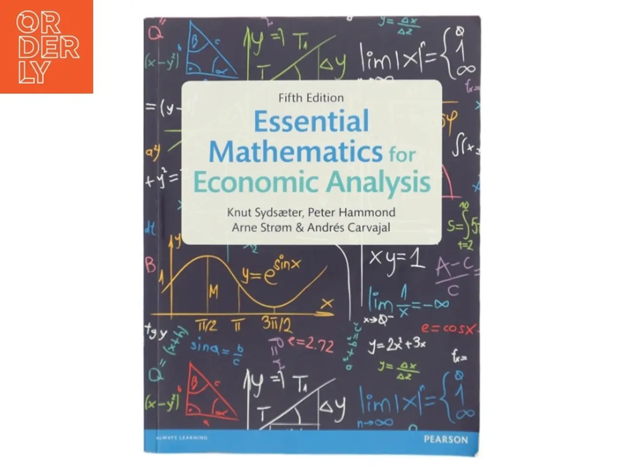 Billede 1 - Essential mathematics for economic analysis af Knut Sydsæter (Bog)