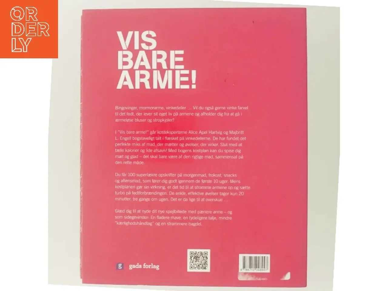 Billede 3 - Vis bare arme : spis dellerne væk af Alice Apel Hartvig (Bog)