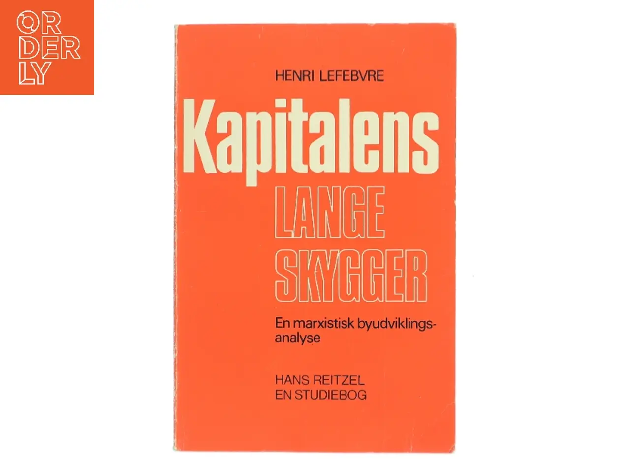 Billede 1 - Kapitalens lange skygger af Henri Lefebvre (Bog)
