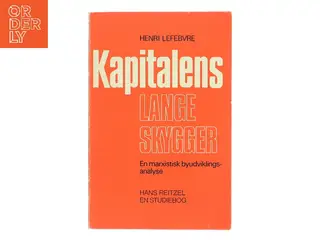 Kapitalens lange skygger af Henri Lefebvre (Bog)