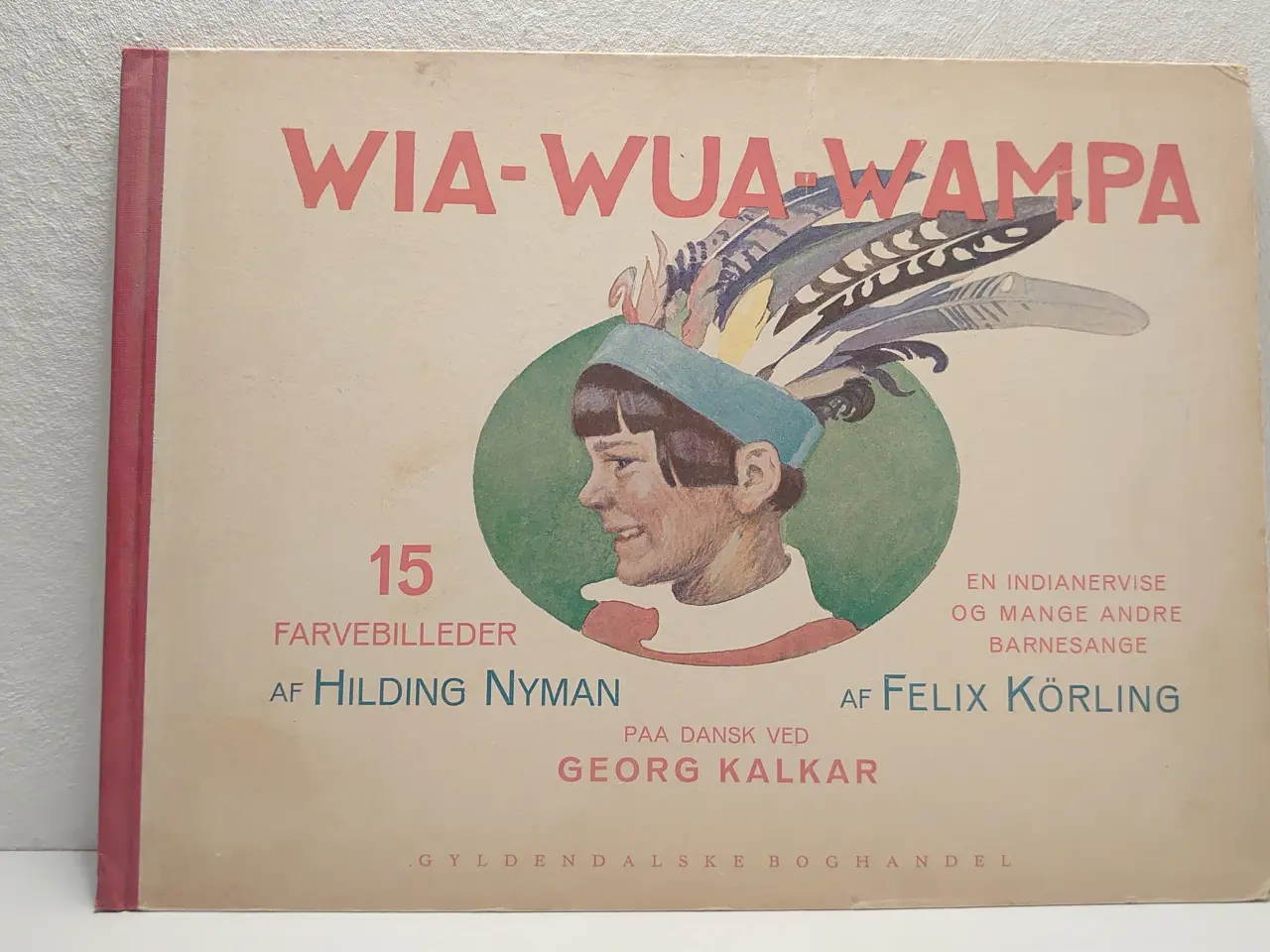 Billede 1 - Felix Körling: Wia-Wua-Wampa. År 1919?