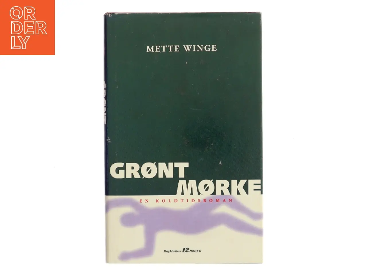 Billede 1 - Grønt mørke af Mette Winge (Bog)