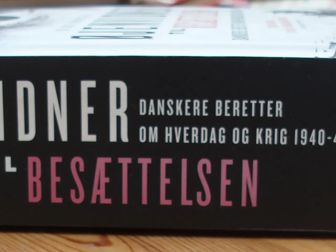 Billede 2 - Øjenvidner til Besættelsen af Dino Knudsen