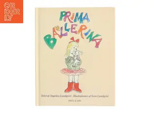 Prima ballerina af Angelica Lundqvist (Bog)