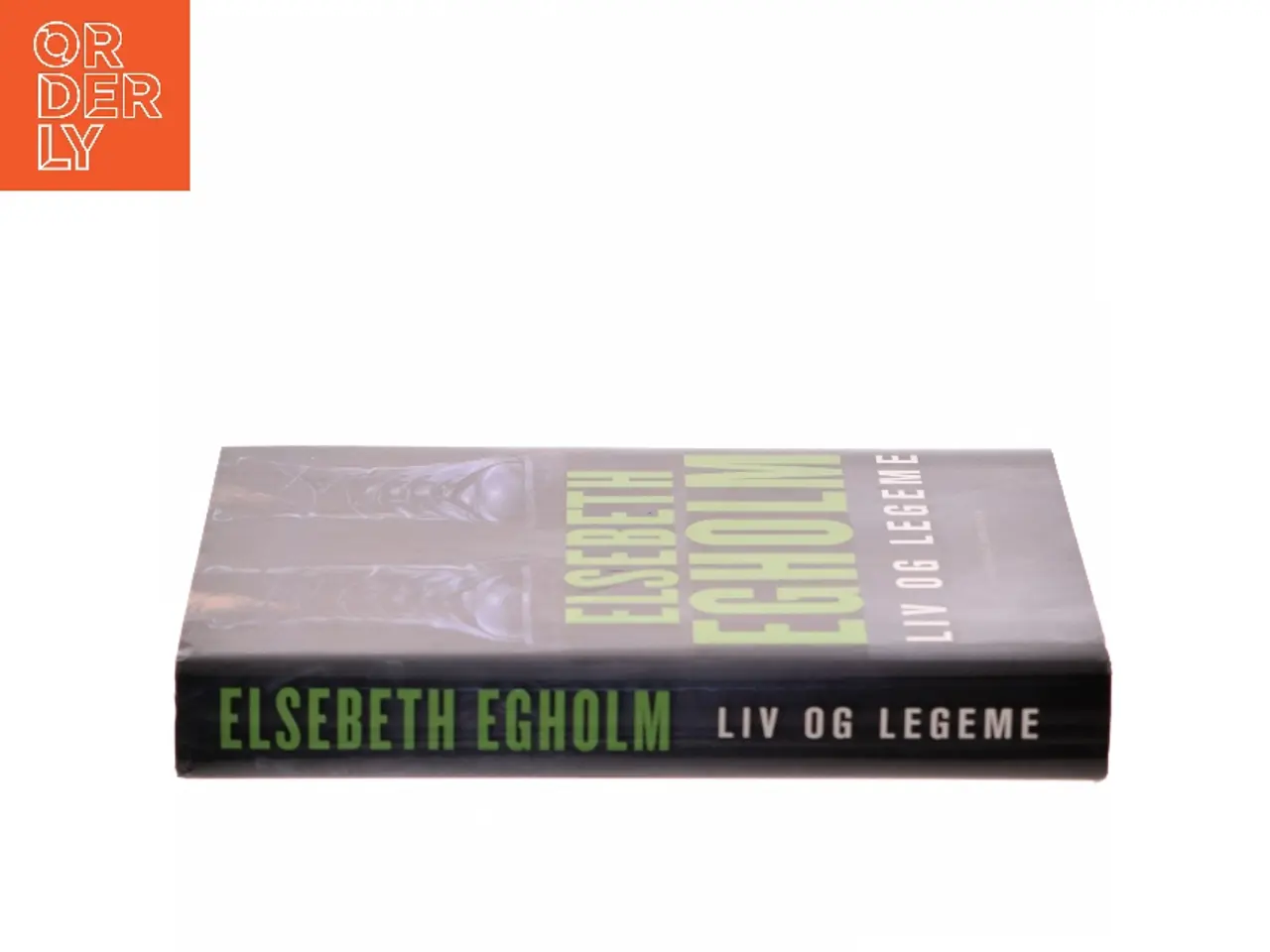 Billede 2 - Liv og legeme af Elsebeth Egholm (Bog)
