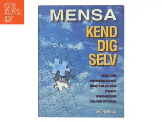 Mensa - kend dig selv : test din personlighed, dine følelser, evner, svagheder og din styrke af Robert Allen (Bog)