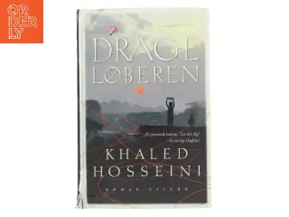 Drageløberen af Khaled Hosseini (Bog)