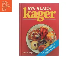 Syv slags kager af Brita Olsson (Bog)
