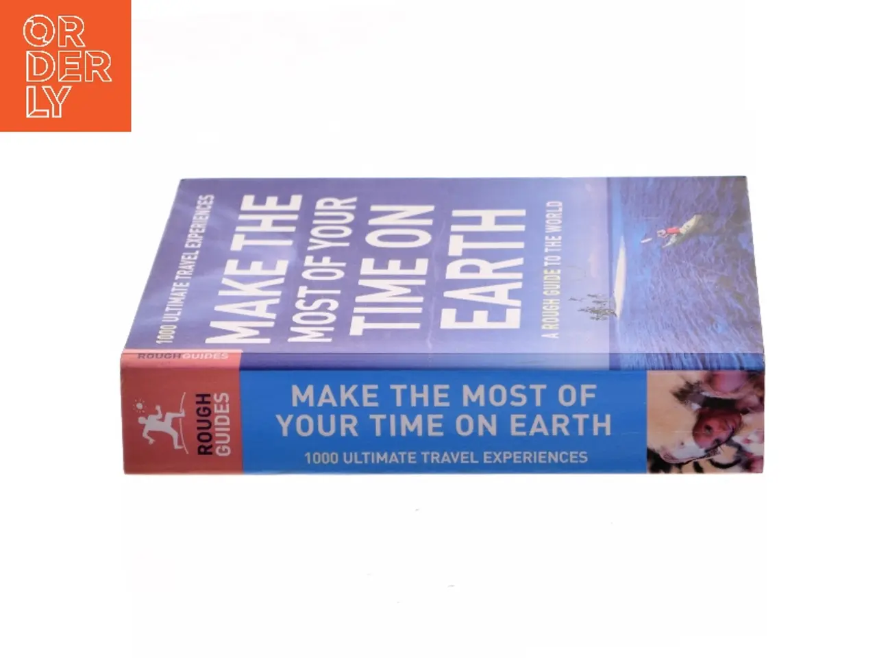 Billede 2 - Make The Most Of Your Time On Earth (com af Rough Guides (Bog)