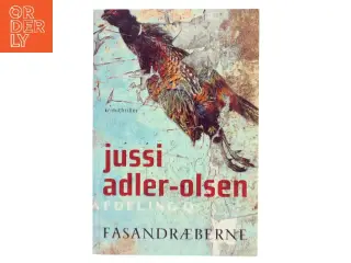 Fasandræberne af Jussi Adler-Olsen (Bog)