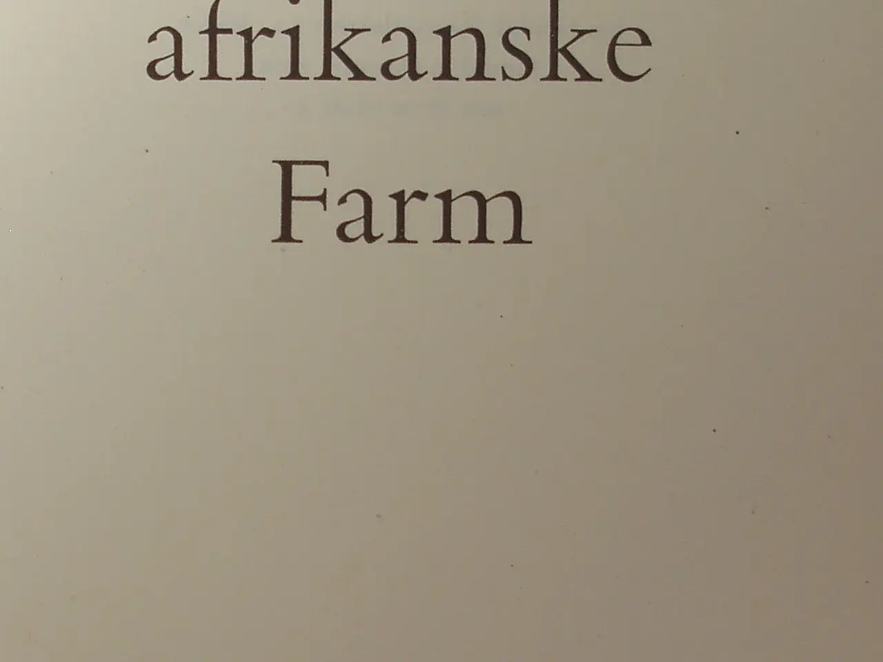 Billede 2 - 3 Karen Blixen Hardback bøger