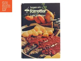 bogen om forretter af Lotte Haveman (Bog)