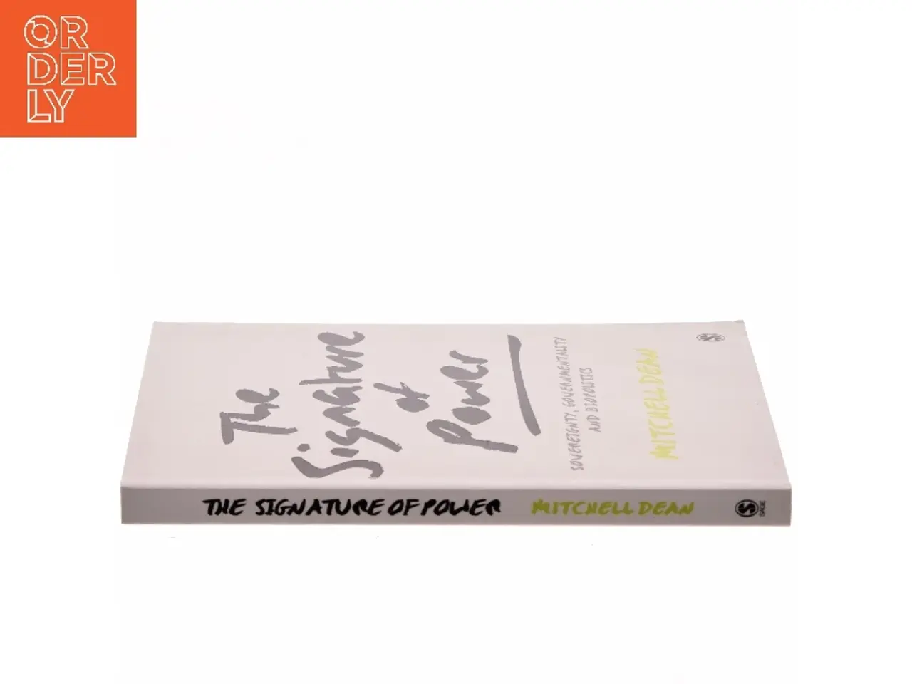 Billede 2 - Signature of power : governmentality, sovereignty and biopolitics af Mitchell Dean (Bog)