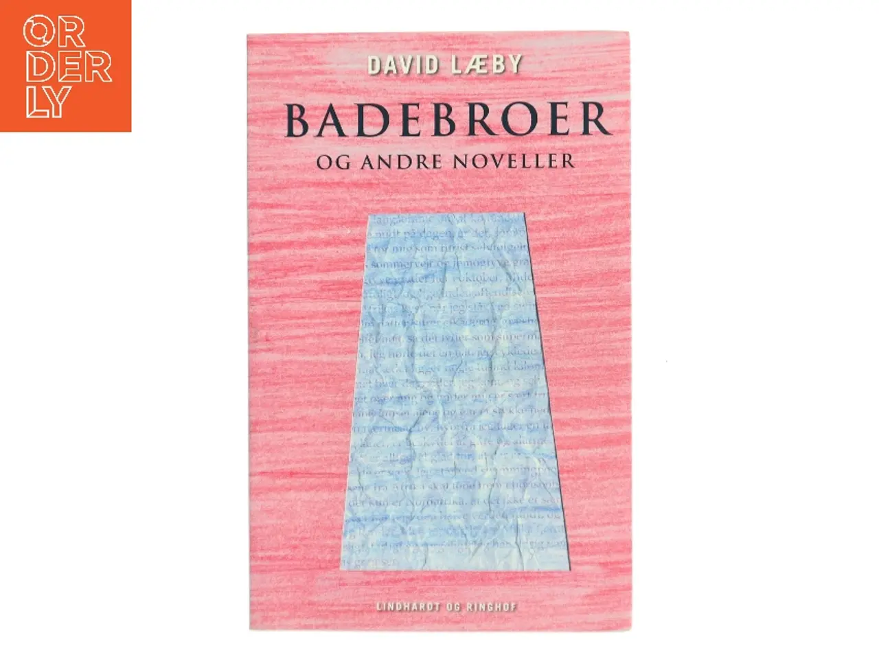 Billede 1 - Badebroer og andre noveller af David Læby (Bog)