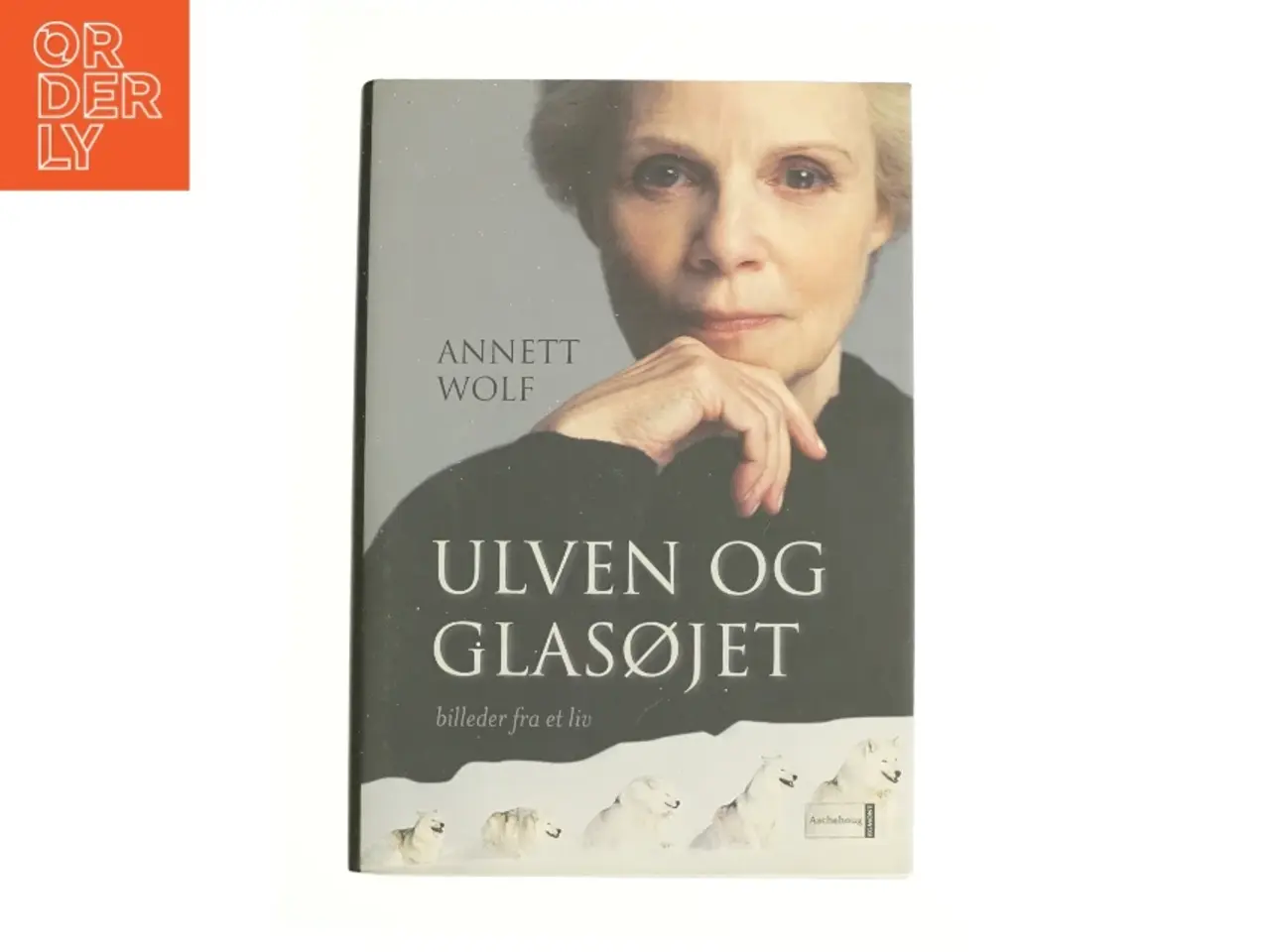Billede 1 - Ulven og glasøjet af Annett Wolf (Bog)