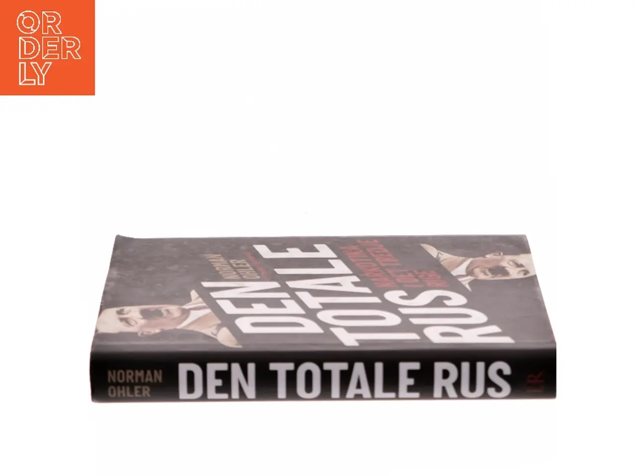 Billede 2 - Den totale rus : narkotika i Det Tredje Rige af Norman Ohler (Bog)