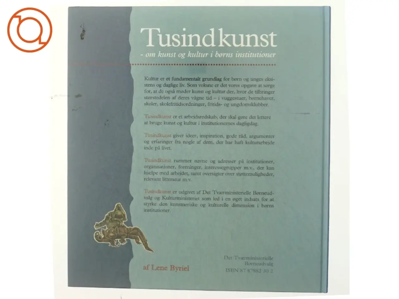 Billede 3 - Tusindkunst, om kunst og kultur i børns institutioner