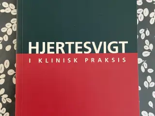 Hjertesvigt i klinisk praksis lærebog