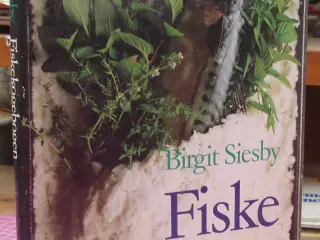 Fiskekogebogen af Birgit Siesby