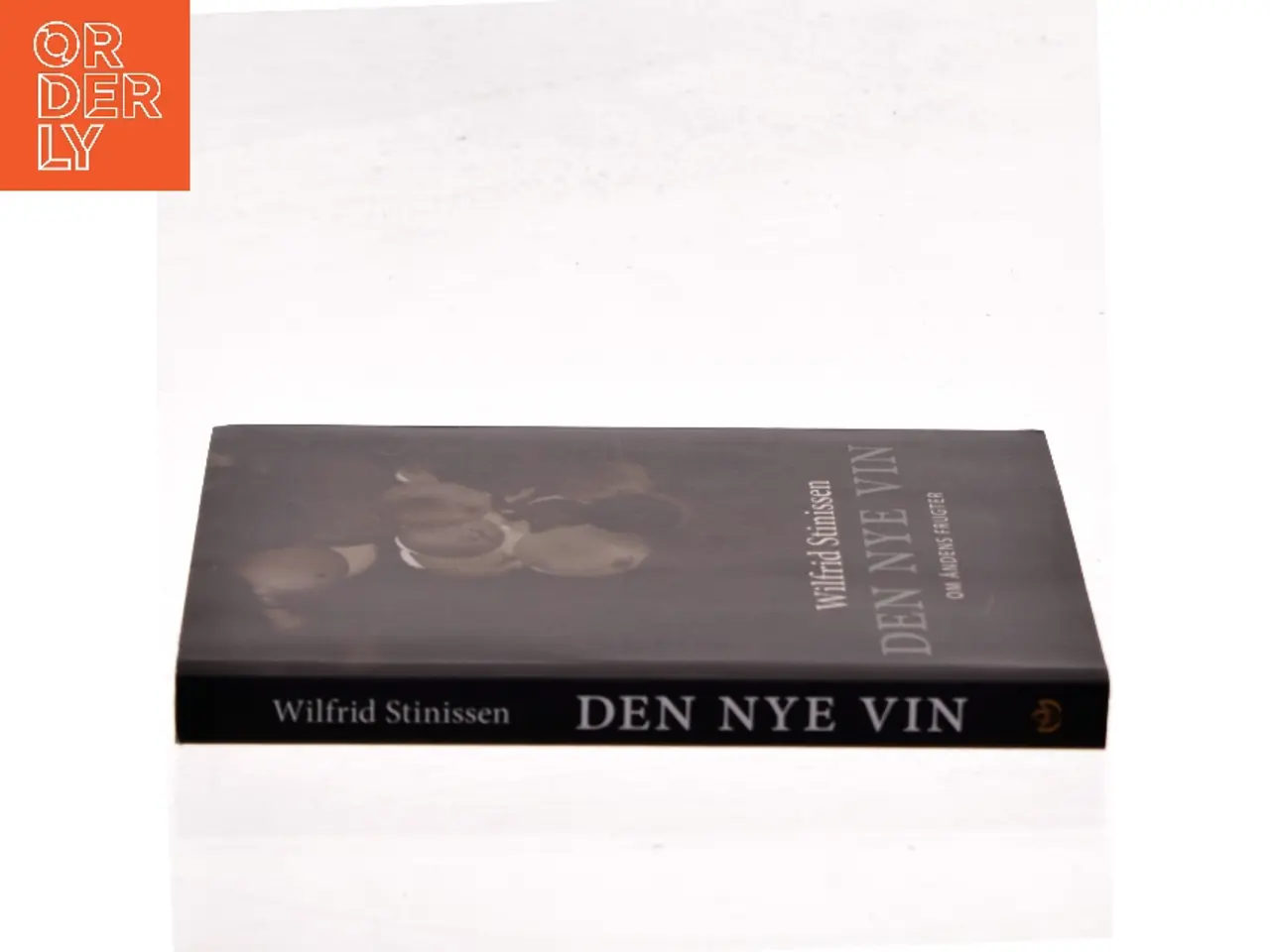 Billede 2 - Den nye vin : om åndens frugter af Wilfrid Stinissen (Bog)