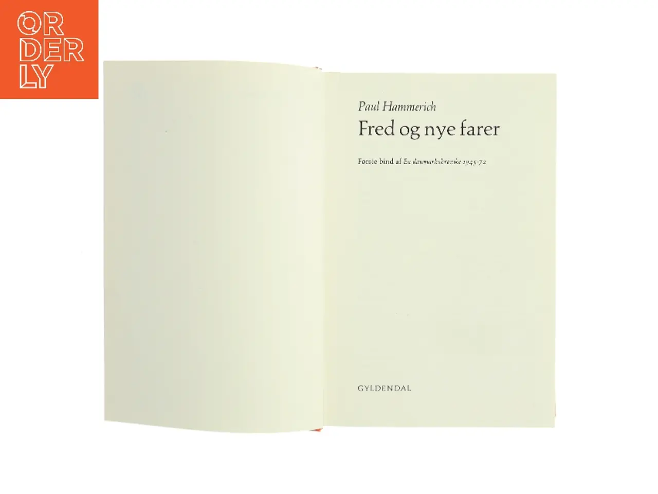 Billede 2 - Fred og nye farer af Paul Hammerich (Bog)