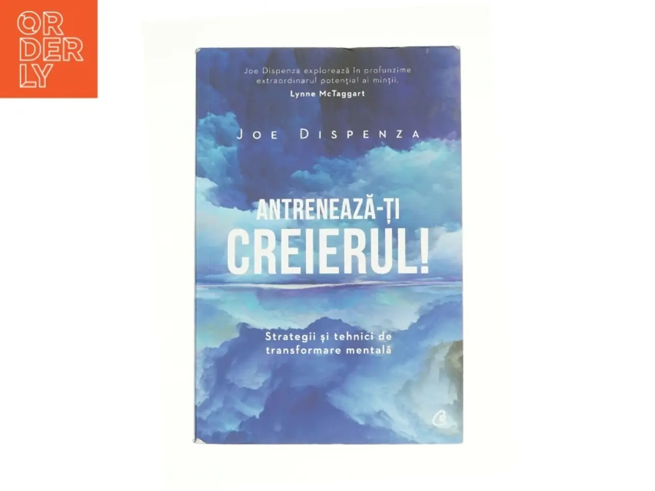 Billede 1 - Antireneazä-ti Greierul! af Joe Dispenza
