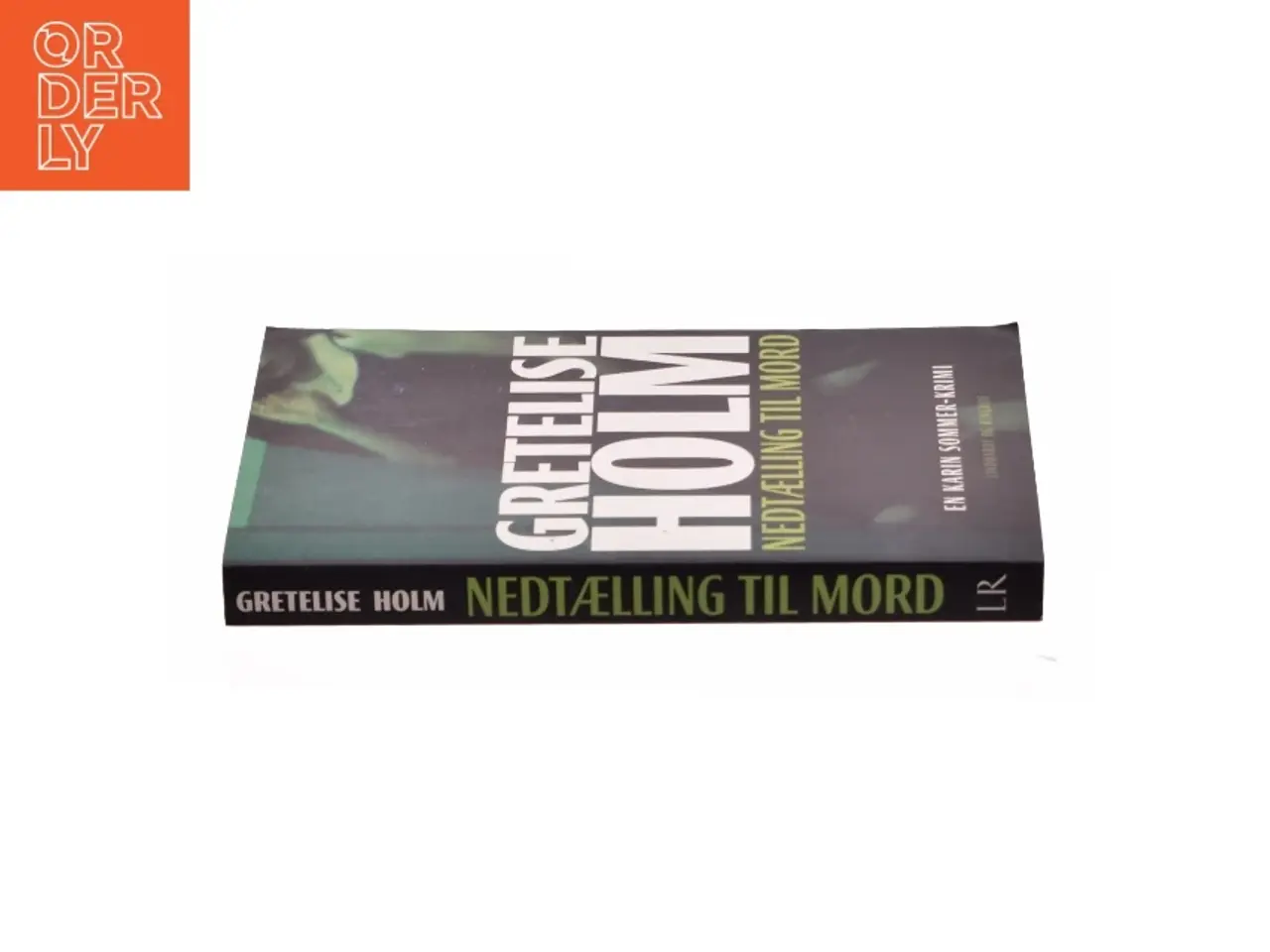 Billede 3 - Nedtælling til mord af Gretelise Holm (f. 1946) (Bog)