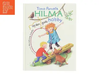 Hilma og den gode hobby (Bog)