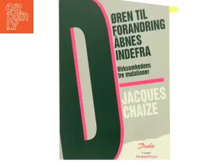 Døren til forandring åbnes indefra af Jacques Chaize (Bog)