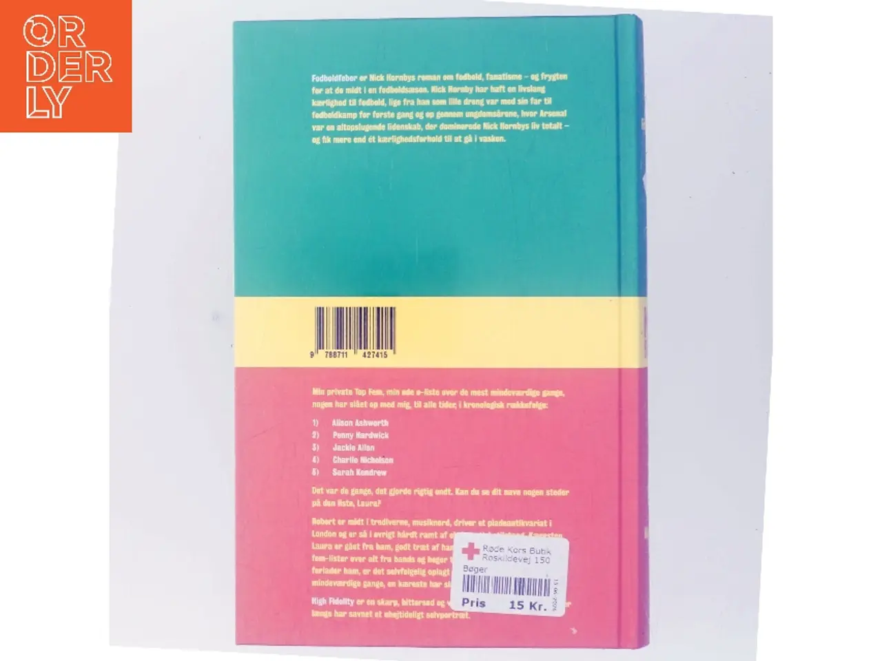 Billede 3 - Fodboldfeber / High Fidelity af Nick Hornby (Bog)