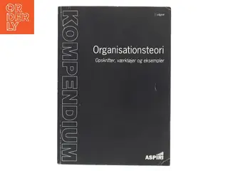 Kompendium i organisationsteori af Jesper Kvisgaard (Bog)