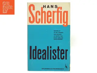Idealister af Hans Scherfig (Bog)