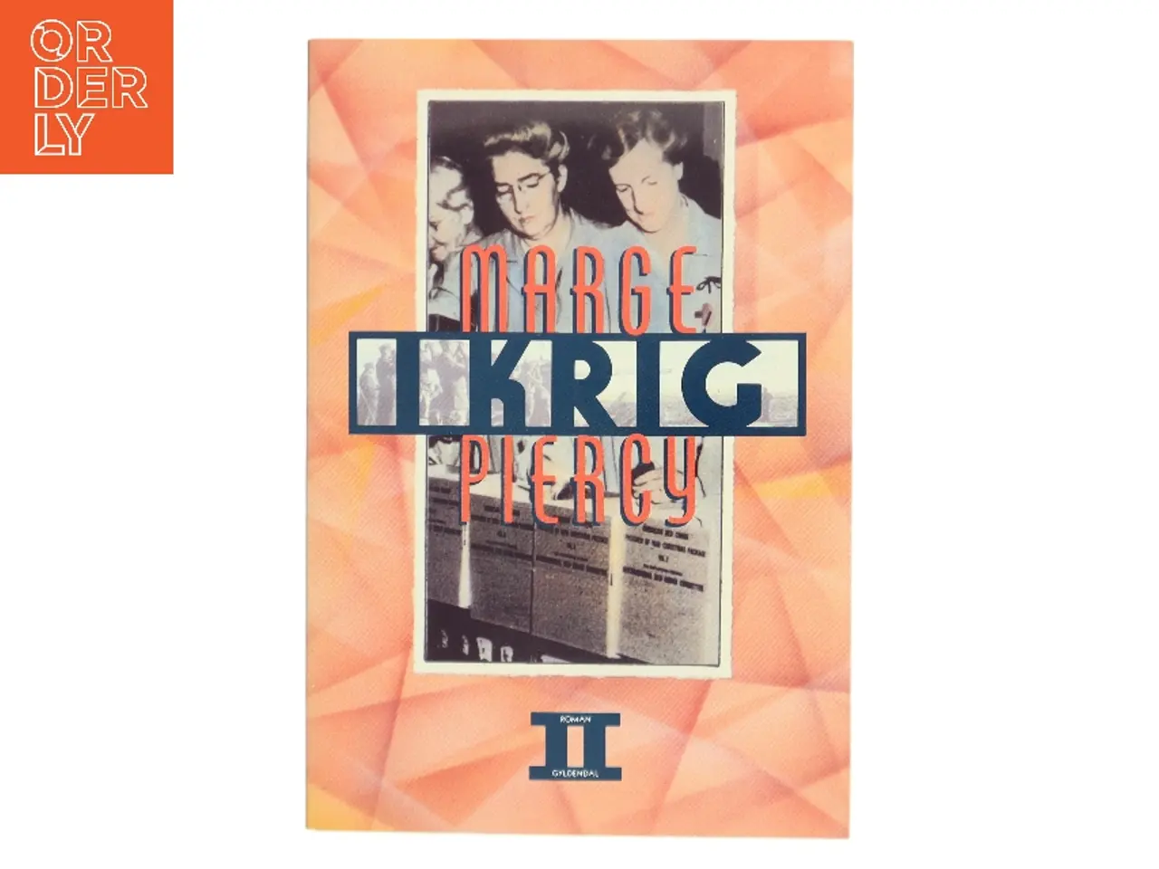 Billede 1 - I krig af Marge Piercy (Bog)