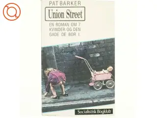 Union Street af Pat Barker (bog)