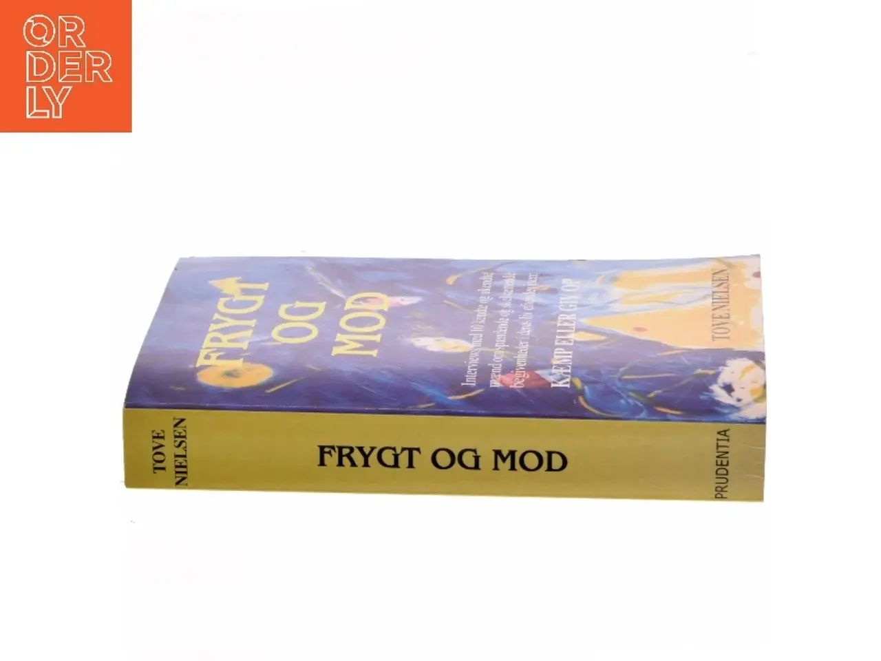 Billede 2 - Frygt og mod af Tove Nielsen (f. 1941-12-01) (Bog)